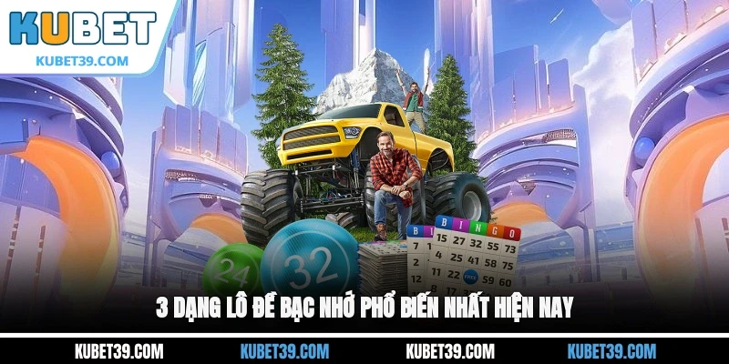 Lô Đề Bạc Nhớ - Cách Chơi Hiệu Quả Giúp Tăng Tỷ Lệ Trúng 2 3 dạng lô đề bạc nhớ phổ biến nhất hiện nay